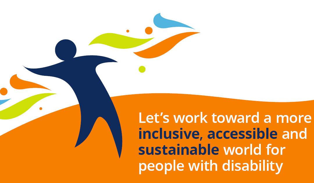 Let's work towards a more inclusive, accessible and sustainable world for people with disability - official Australian IDPWD logo, with colours of navy, lime green, aqua and orange, signifying celebration
