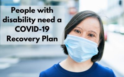 People With Disability Need a COVID Recovery Plan