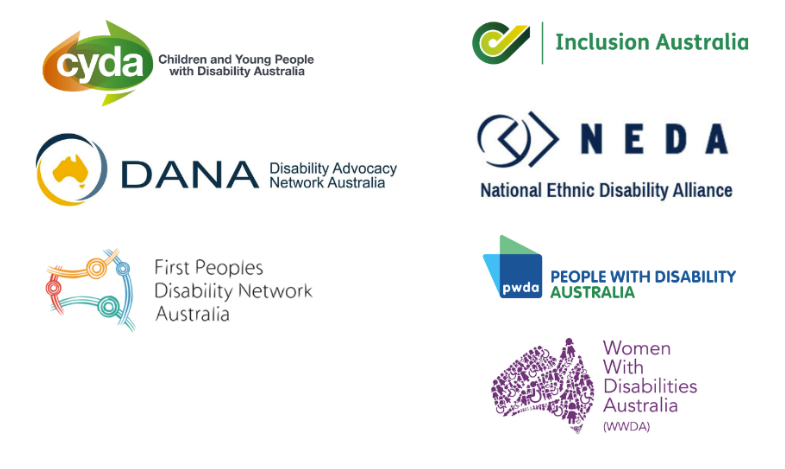 Logos of 7 DROs endorsing submission Logos for Children and Young People with Disability Australia, Disability Advocacy Network Australia, First Peoples Disability Network Australia, Inclusion Australia, National Ethnic Disability Alliance, People with Disability Australia, Women with Disabilities Australia